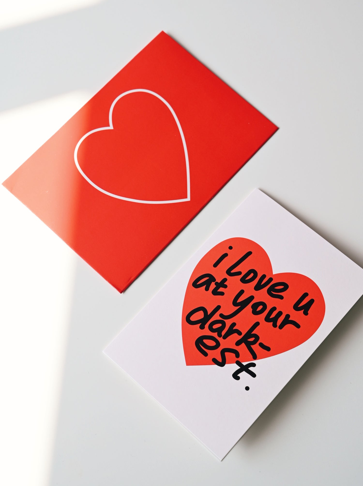 "I Love You at Your Darkest" Greeting Card
